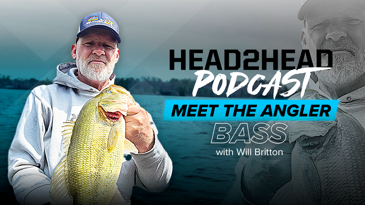 Will Britton H2H Fishing Podcast